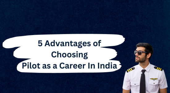 How to become a pilot in India